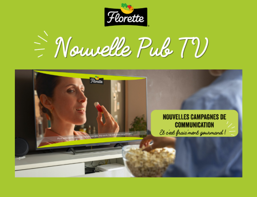 Nouvelles campagnes de publicité Florette